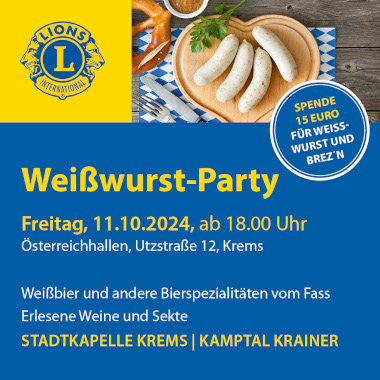 Stadtkapelle Krems im Dienst der Guten Sache - #Weißwurstparty Lions Krems 