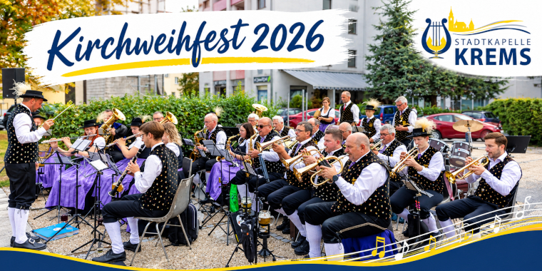 Kirchweihfest mit der Stadtkapelle Krems